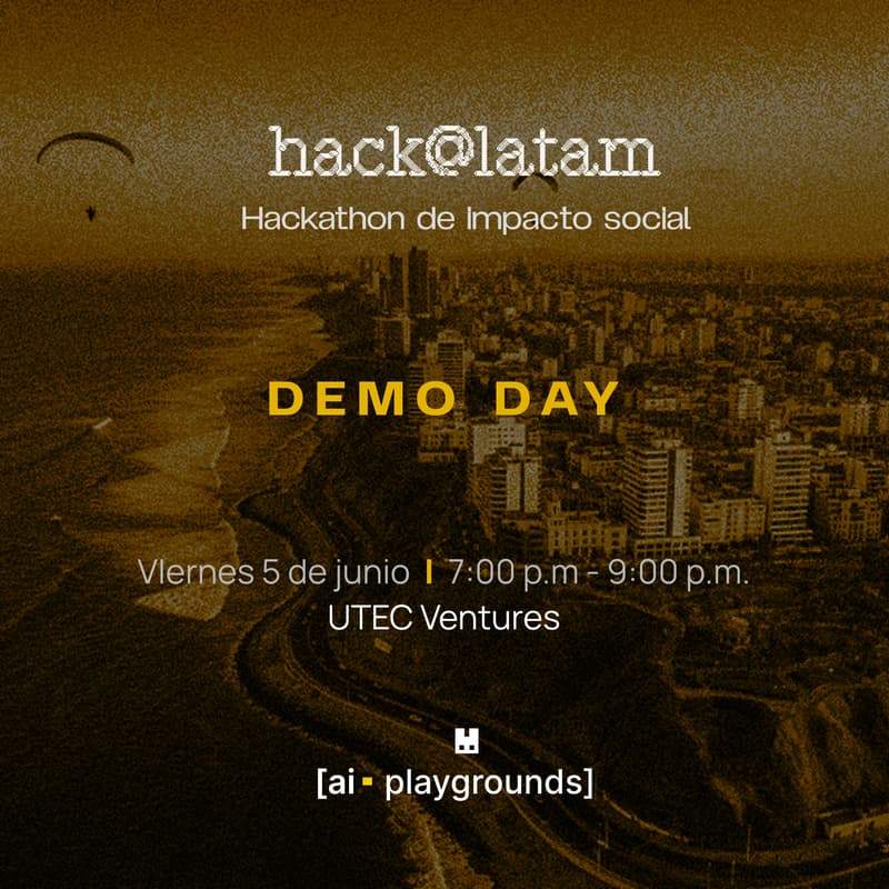 Cover Image for From Hack to Pilot: Perú Demo Day