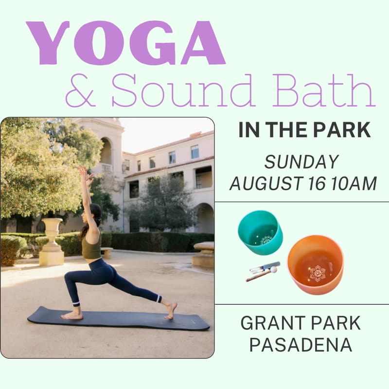 Cover Image for Yoga & Sound Bath in The Park | Pasadena