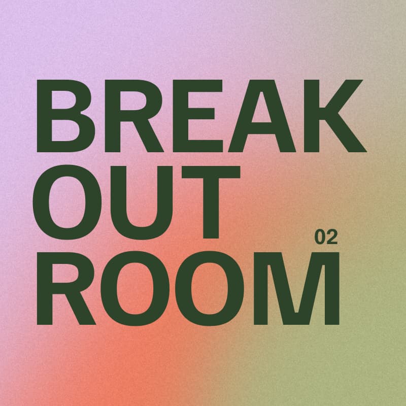 Cover Image for Breakout Room 02