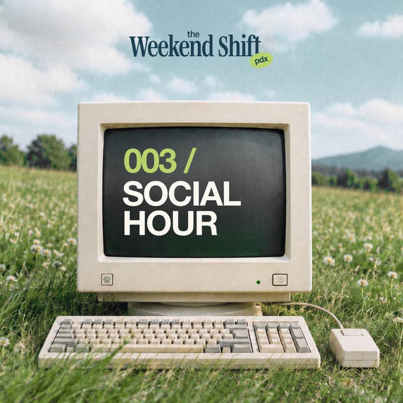 Cover Image for 003 / Social Hour