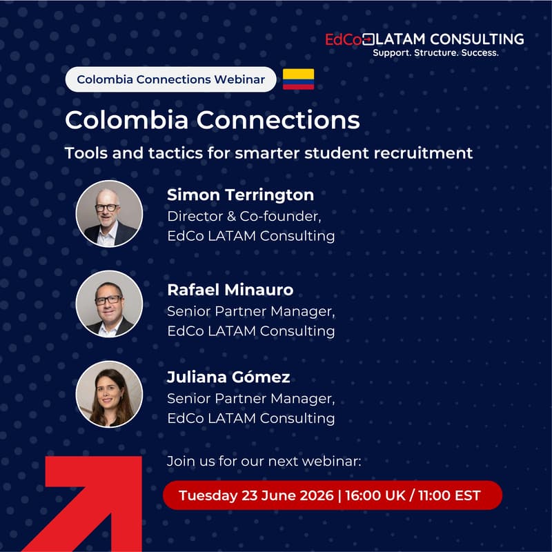 Cover Image for Colombia Connections: Tools and tactics for smarter student recruitment