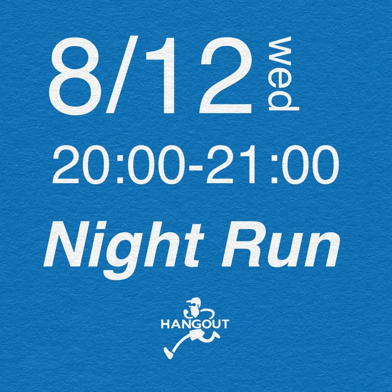 Cover Image for Night Run HANGOUT