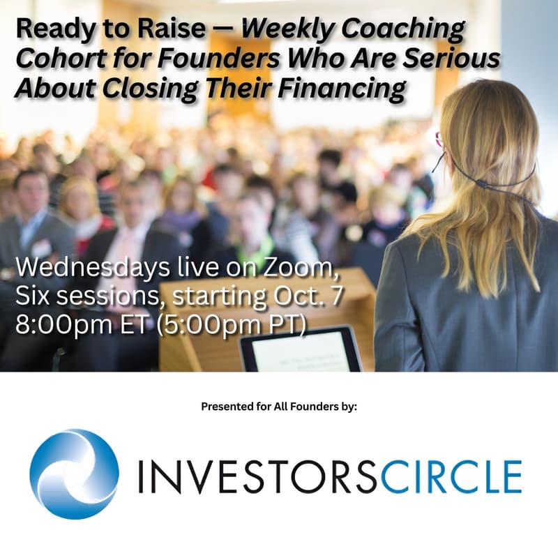 Cover Image for Ready to Raise — Weekly Coaching Cohort for Founders Actively or About to Raise Capital