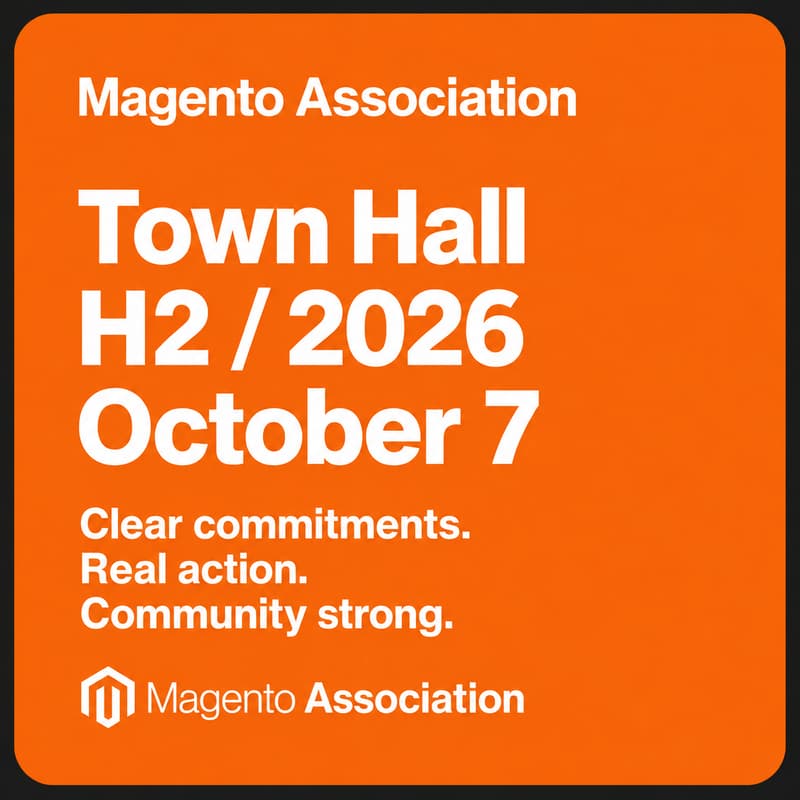 Cover Image for Magento Association Town Hall H2/26 - October 7, 2026