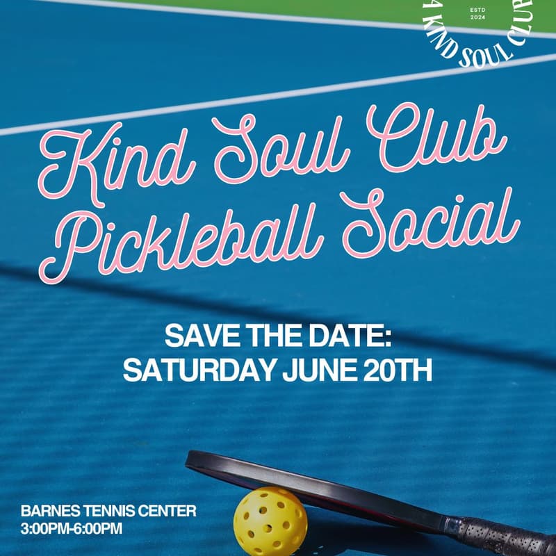 Cover Image for Kind Soul Club Pickleball Social
