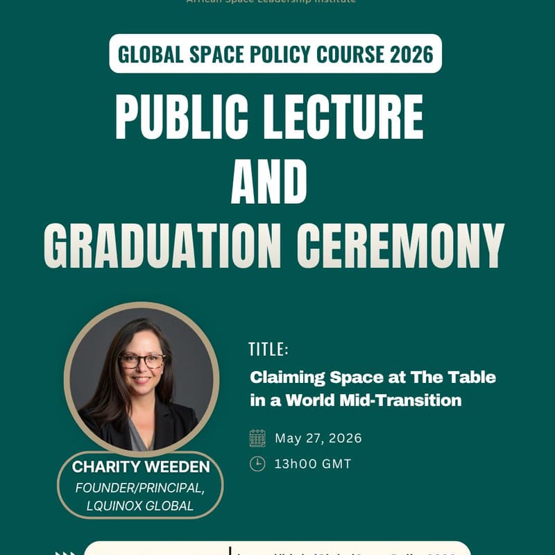 Cover Image for Public Lecture/Graduation Ceremony Global Space Policy (GSP) course 2026
