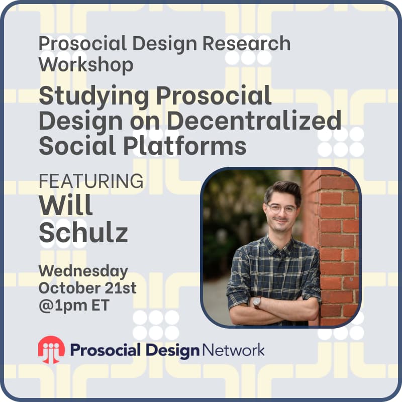 Cover Image for Researching Prosocial Design with Decentralized Social Platforms