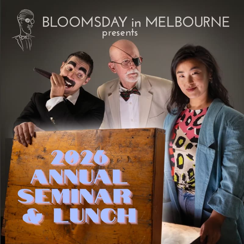 Cover Image for Bloomsday in Melbourne's 2026 ANNUAL SEMINAR & LUNCH