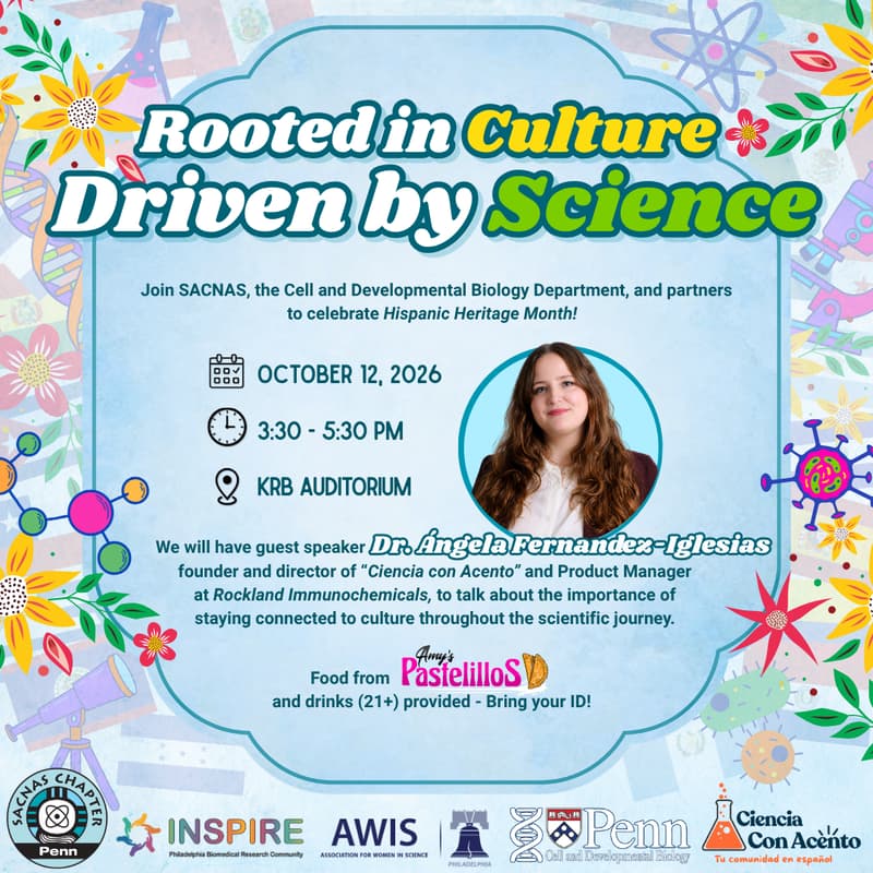 Cover Image for Penn BGS Hispanic Heritage Month Event: Rooted in Culture, Driven by Science