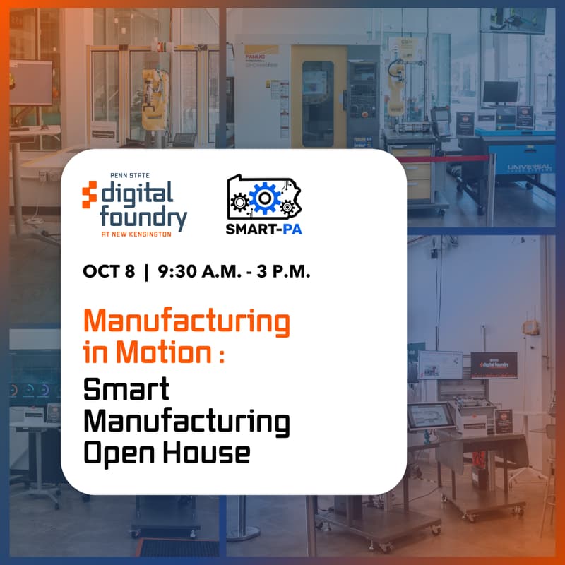 Cover Image for Manufacturing in Motion: Smart Manufacturing Open House