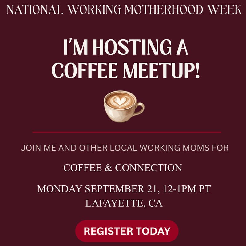 Cover Image for Working Moms Coffee Meetup - National Working Motherhood Week