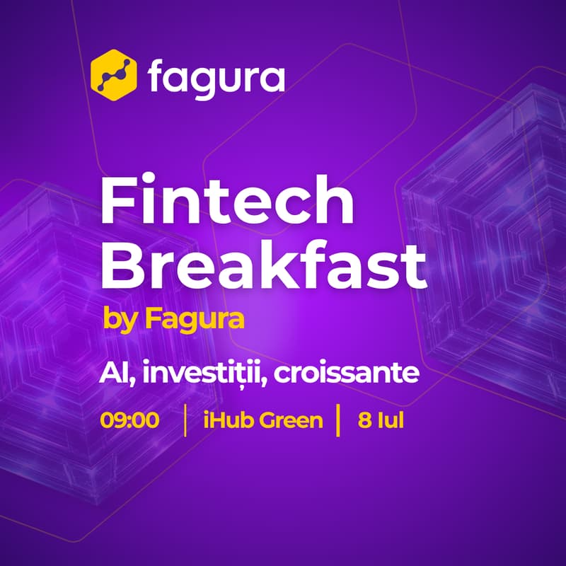 Cover Image for Fintech Breakfast by Fagura: AI, investitii, croissante