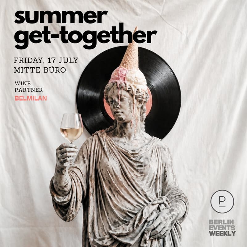 Cover Image for Summer get-together in Mitte — Handpicked Berlin × Berlin Events Weekly