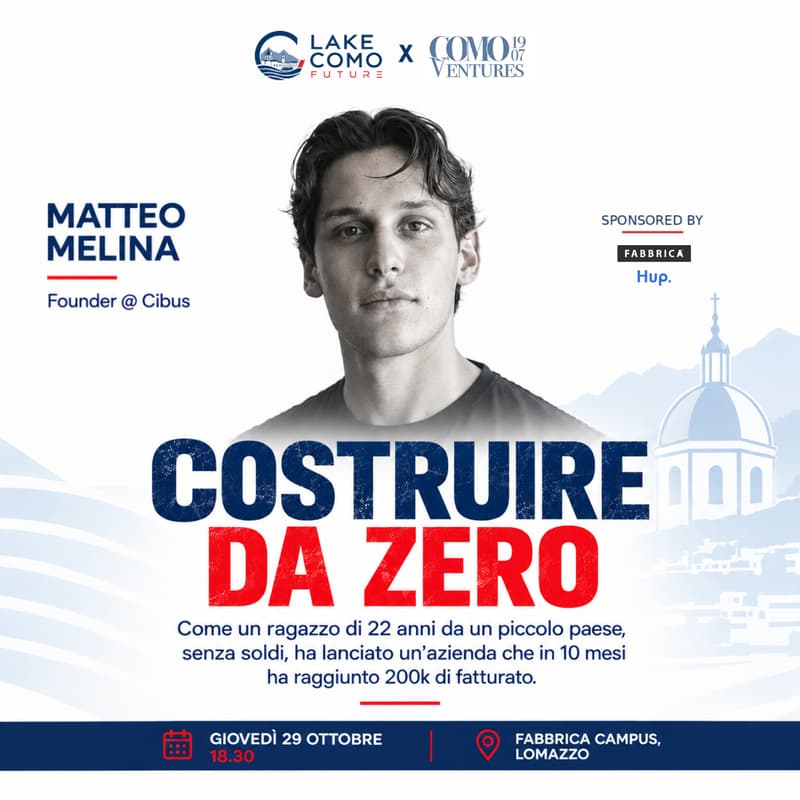 Immagine di copertina per Lake Como Future: Costruire da Zero w/ Matteo Melina