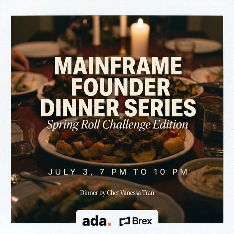 Cover Image for MainFrame Founder Dinner Series