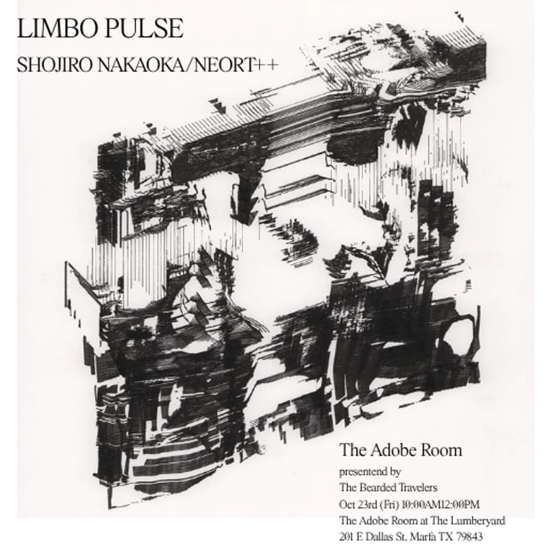 Cover Image for LIMBO PULSE by Shojiro Nakaoka at "The Adobe Room" curated by NEORT++ presented by The Bearded Travelers (Aventurine and Tony Herrera)