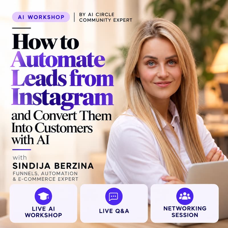 Cover Image for AI WORKSHOP: How to Automate Instagram Leads & Convert Them Into Customers with AI [ONLINE EVENT]