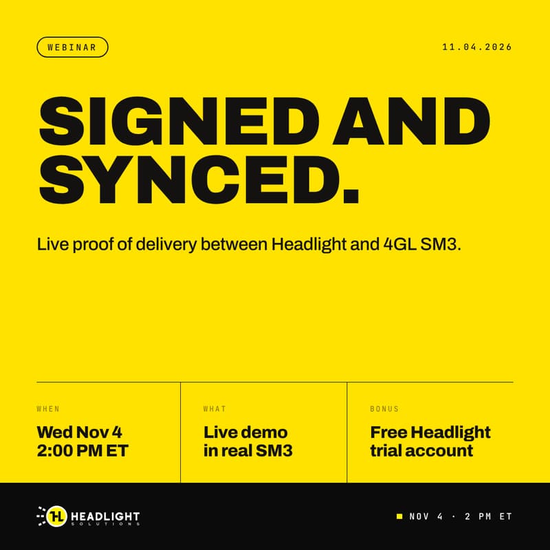 Cover Image for Signed and Synced: Live Proof of Delivery Between Headlight and 4GL