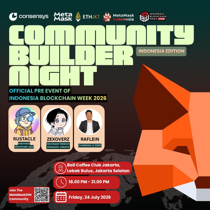 Cover Image for MetaMask Community Builder Night Jakarta, Indonesia Edition - ETHEREUM FOR EVERYONE