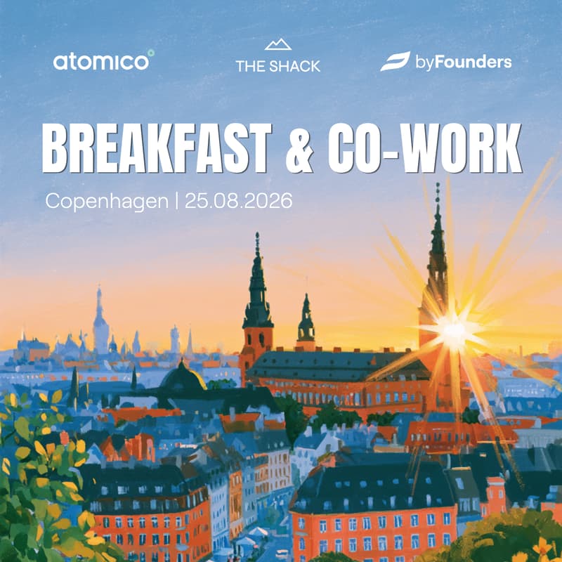 Cover Image for Atomico x byFounders: Founder Breakfast & Cowork @ The Shack