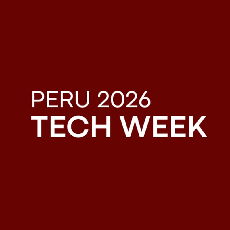 Cover Image for Perú Tech Week 2026 | Cóctel de Bienvenida
