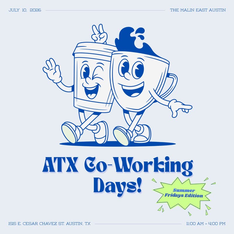 Cover Image for ATX Co-Working Day! Summer Fridays Edition