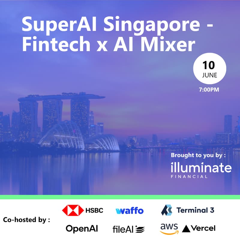 Cover Image for SuperAI Singapore - Fintech x AI Mixer