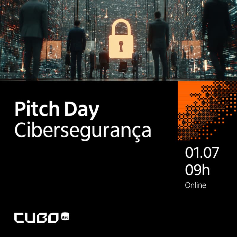 Cover Image for [Cubo Itaú] Pitch Day - Cibersegurança 🛡️