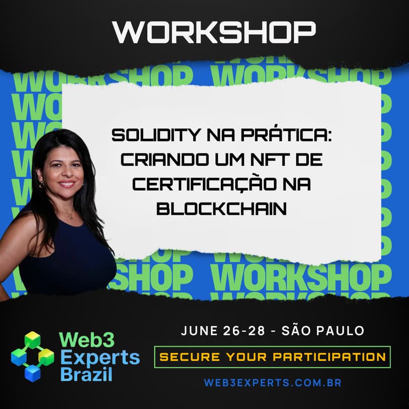 Cover Image for Workshop: Solidity na Prática: Criando um NFT de Certificação na Blockchain
