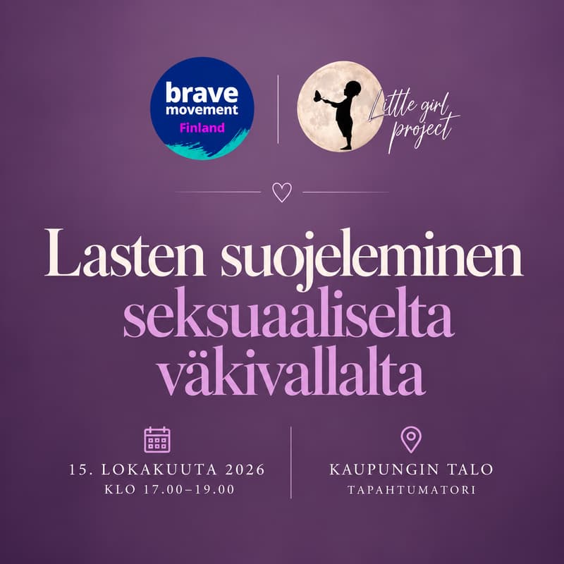 Cover Image for Brave Movement Finland × Little Girl Project: Suojellaan lapset seksuaaliselta väkivallalta