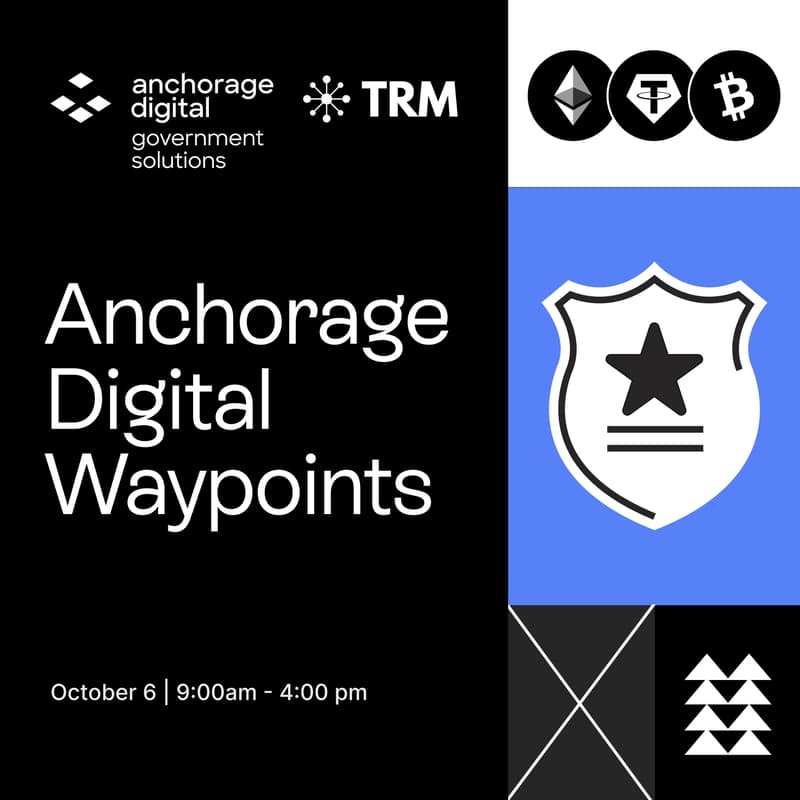 Cover Image for Anchorage Digital "Waypoints" - Digital Asset Tracing and Seizure to Institutional Custody