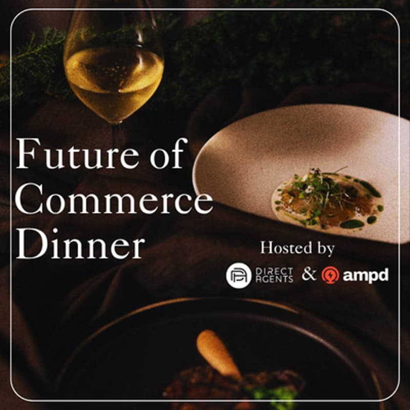 Cover Image for Direct Agents x Ampd Dinner