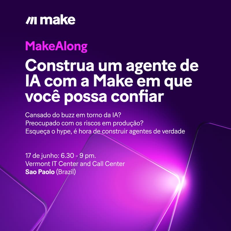 Cover Image for São Paulo MakeAlong: crie um agente de IA em que você possa confiar!