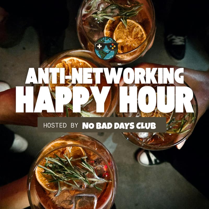 Cover Image for Anti-Networking Happy Hour