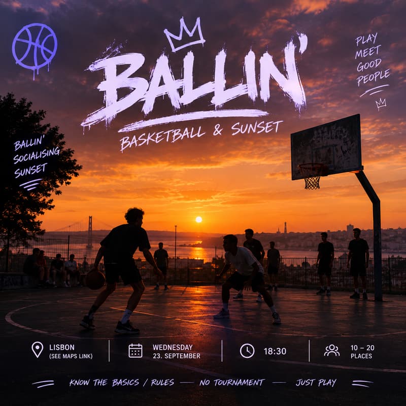 Cover Image for 🏀 BALLIN’ — Basketball & Sunset