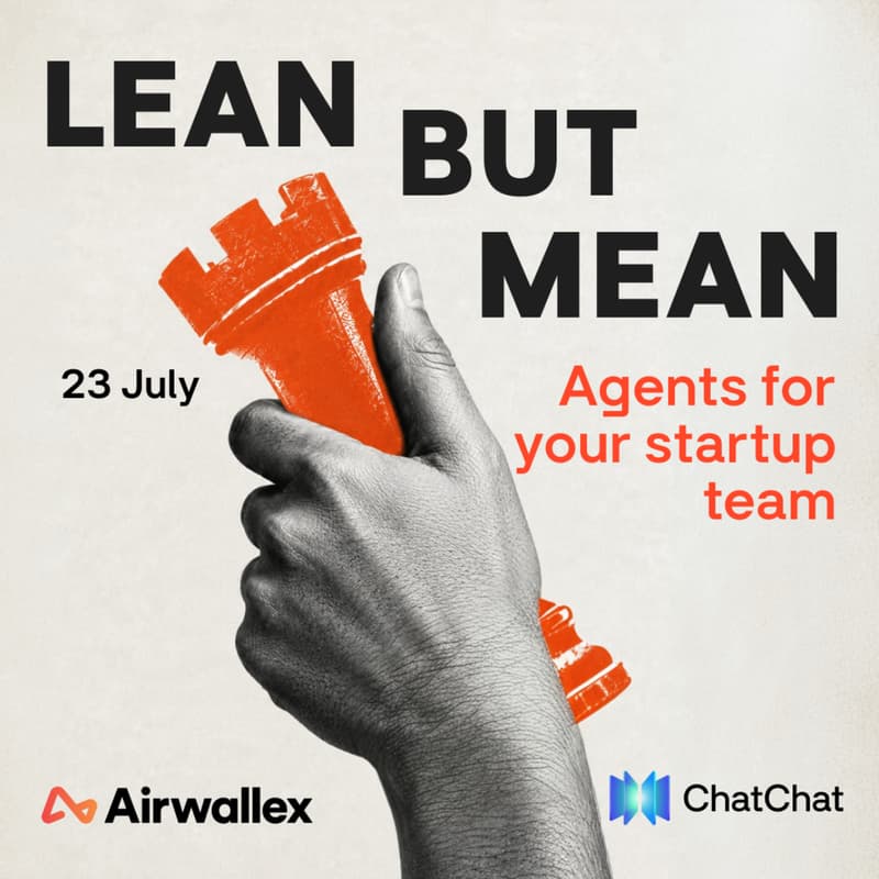 Cover Image for LEAN BUT MEAN: Agents For Your Startup Team