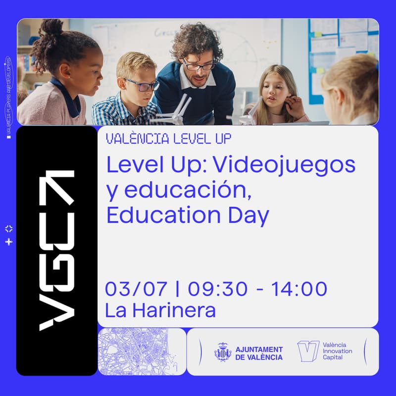 Cover Image for Level Up: Videojuegos y educación, Education Day