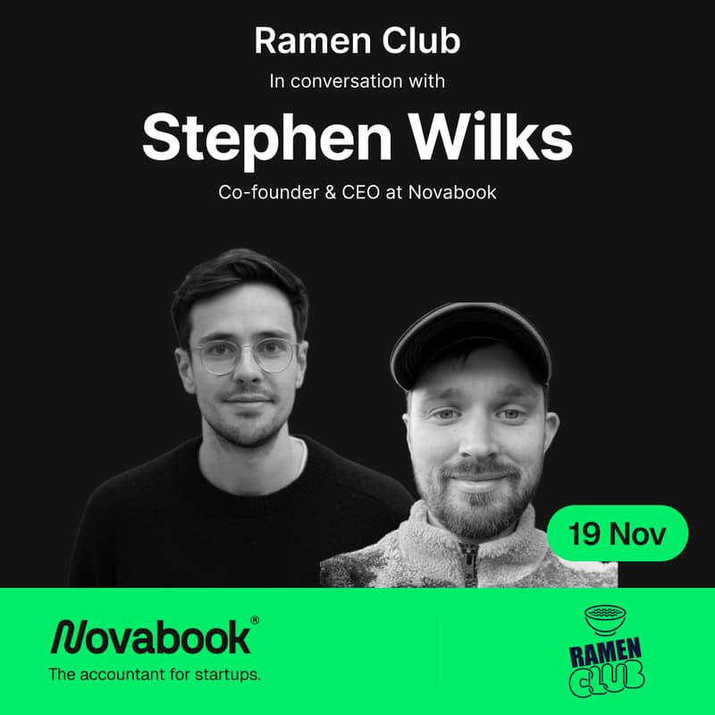 Cover Image for What Makes a Startup Worth Buying? With Ramen Club & Stephen Wilks