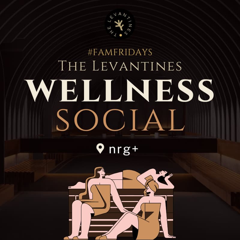 Cover Image for The Levantines: Sauna & Cold Plunge Social Wellness Haus @NRG 🫒