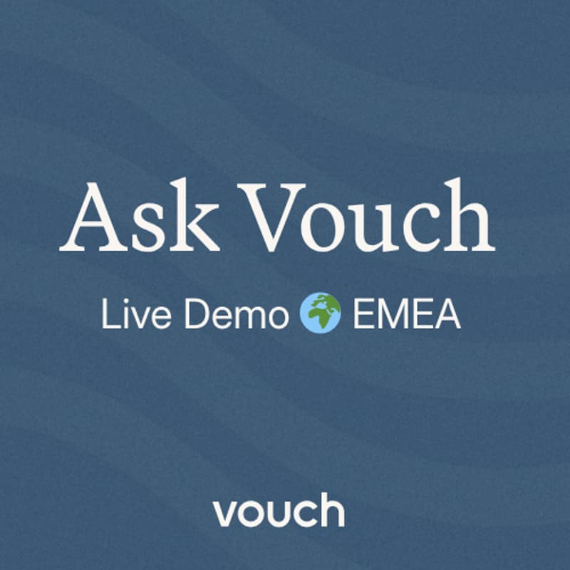 Cover Image for Ask Vouch Live Demo - EMEA