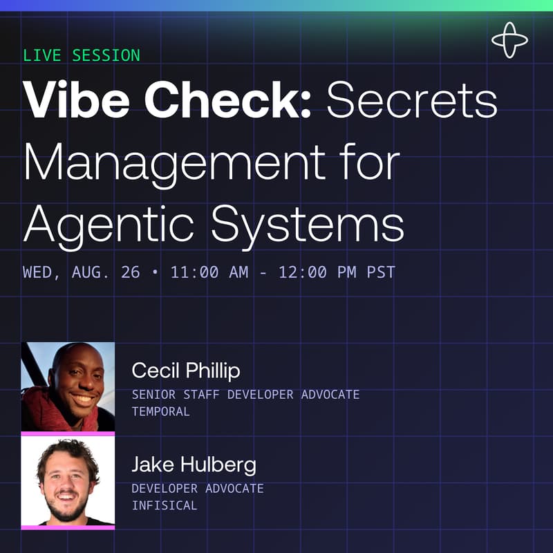 Cover Image for Vibe Check: Secrets Management for Agentic Systems