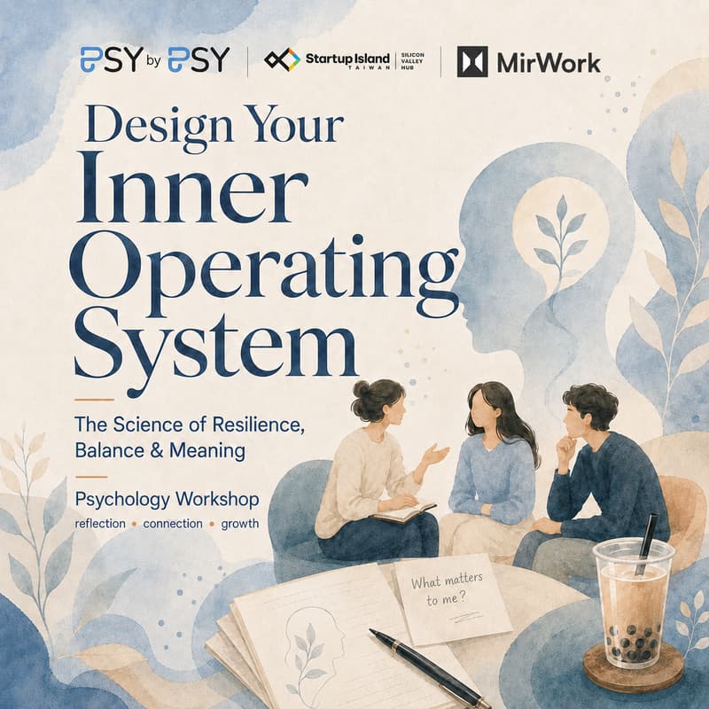 Cover Image for Psychology Workshop - Your Inner Operating System: The Science of Resilience, Balance & Meaning