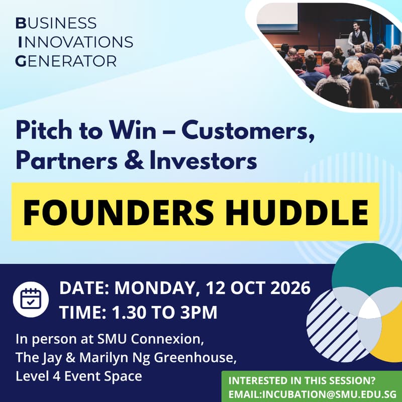 Cover Image for BIG Founders Huddle on Pitch to Win – Customers, Partners & Investors - 12 Oct 2026