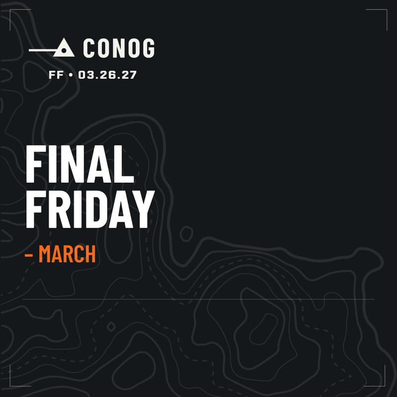 Cover Image for CONOG Final Friday — March