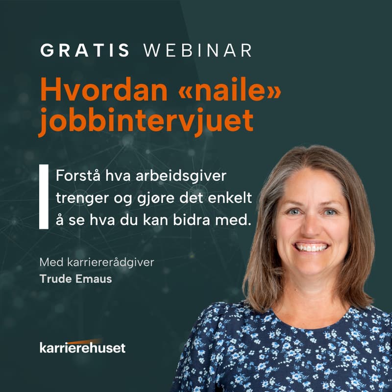 Cover Image for Gratis webinar: Hvordan «naile» jobbintervjuet