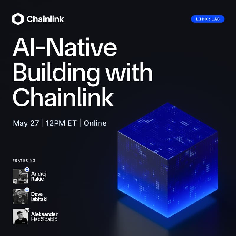 Cover Image for Link Lab: AI-Native Building with Chainlink