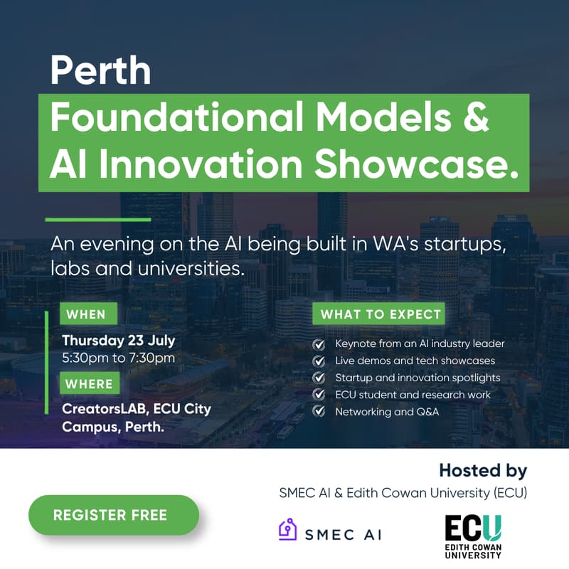 Cover Image for Foundational Models & AI Innovation Showcase: Building the Future in Western Australia