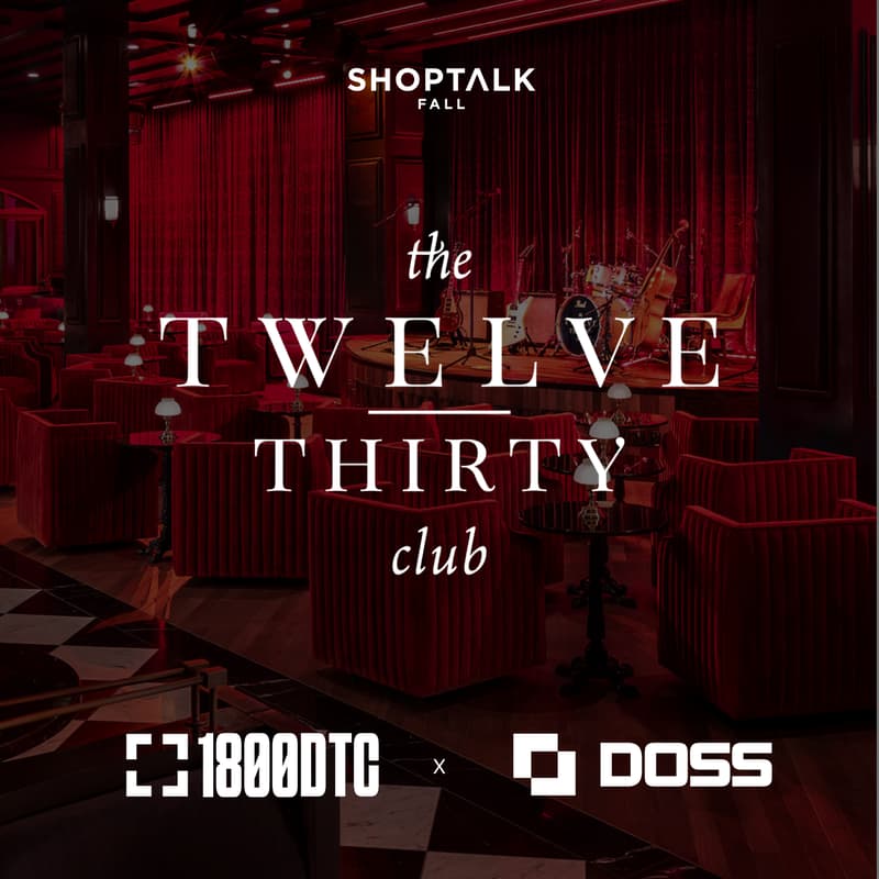 Cover Image for Shoptalk Fall | 1800DTC x DOSS Dinner