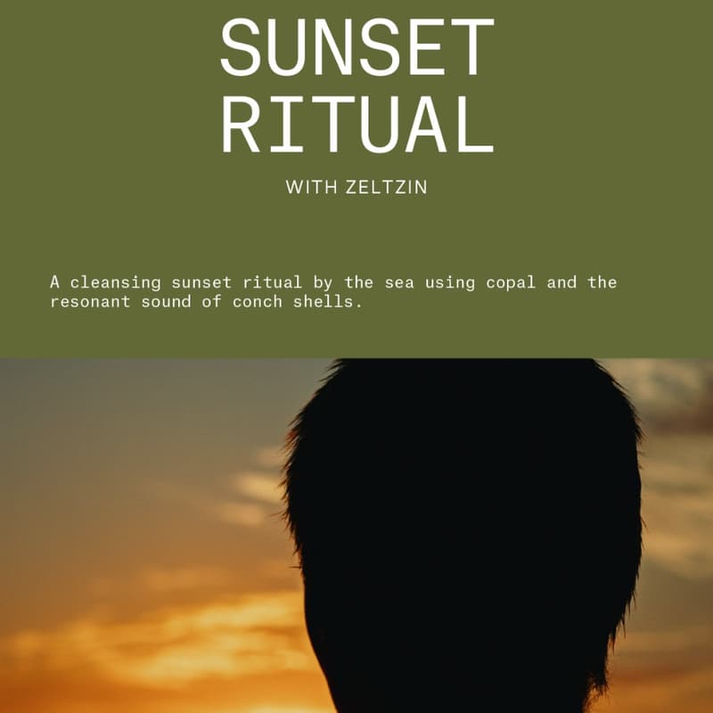Cover Image for Sunset Ritual w/Zel