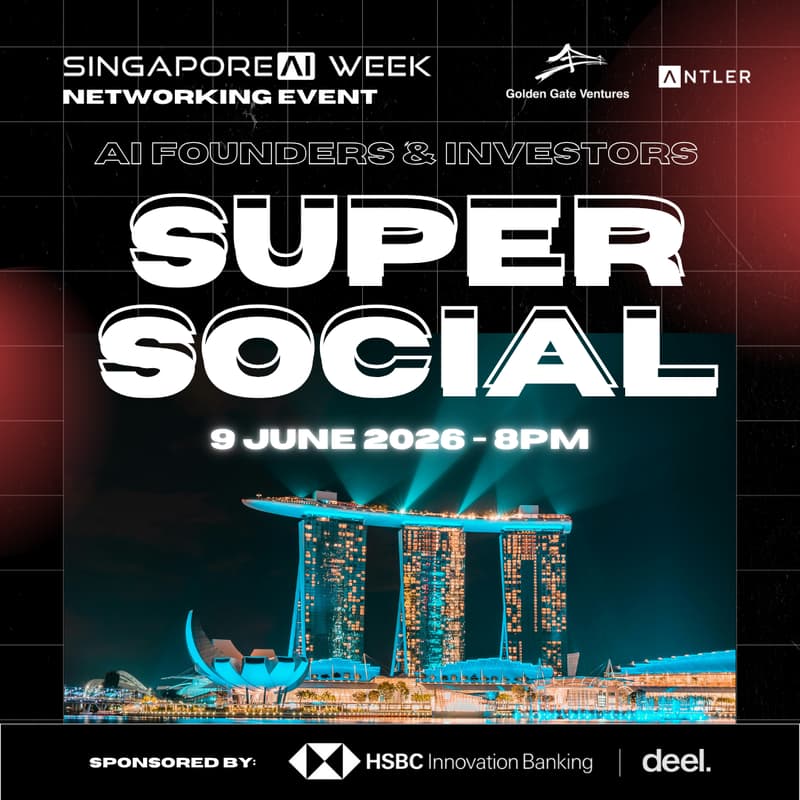 Cover Image for SUPER SOCIAL: Singapore AI Week Networking Mixer by Antler & Golden Gate Ventures